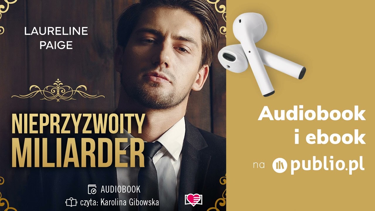 Nieprzyzwoity miliarder. Laurelin Paige. Audiobook PL [New Adults]