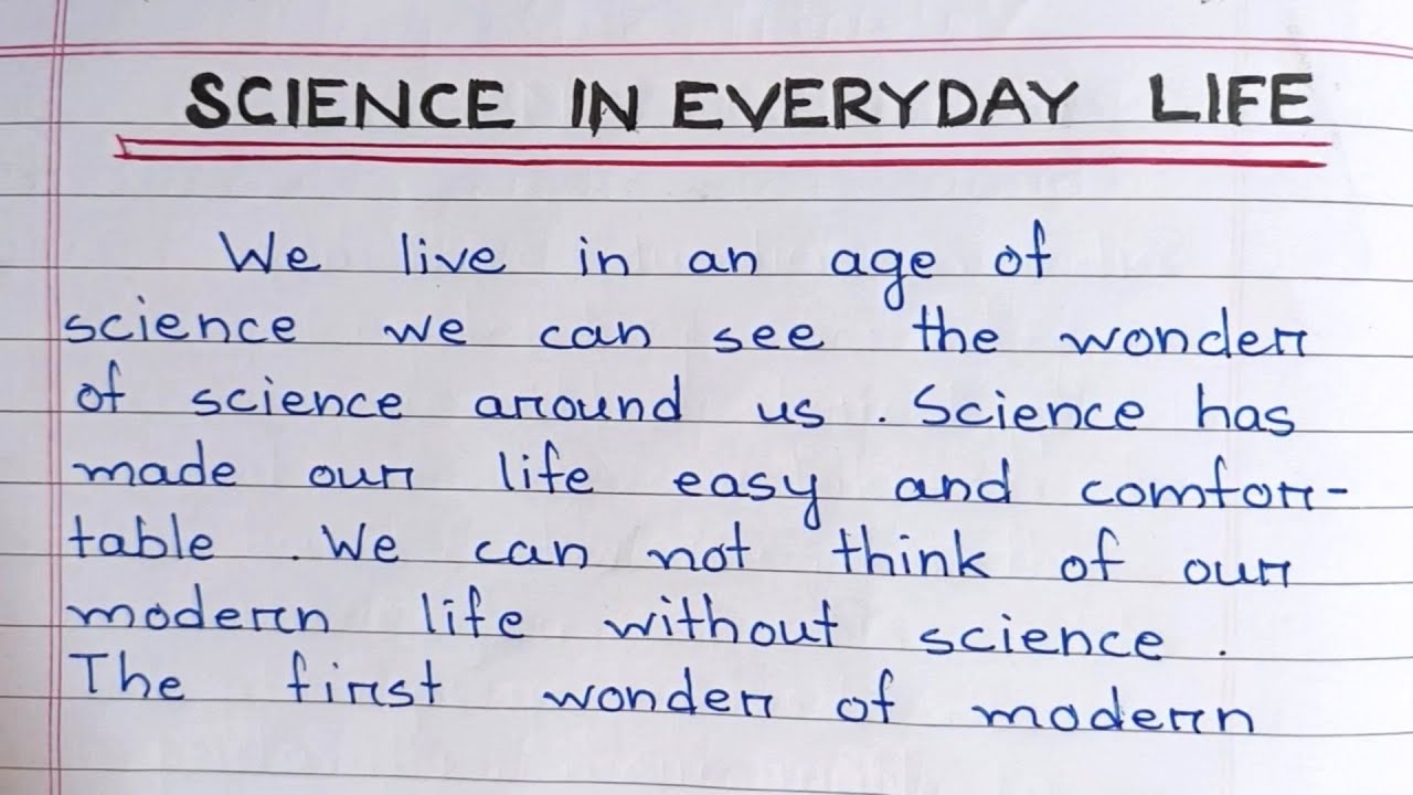 Essay On Science In Everyday Life In English ||