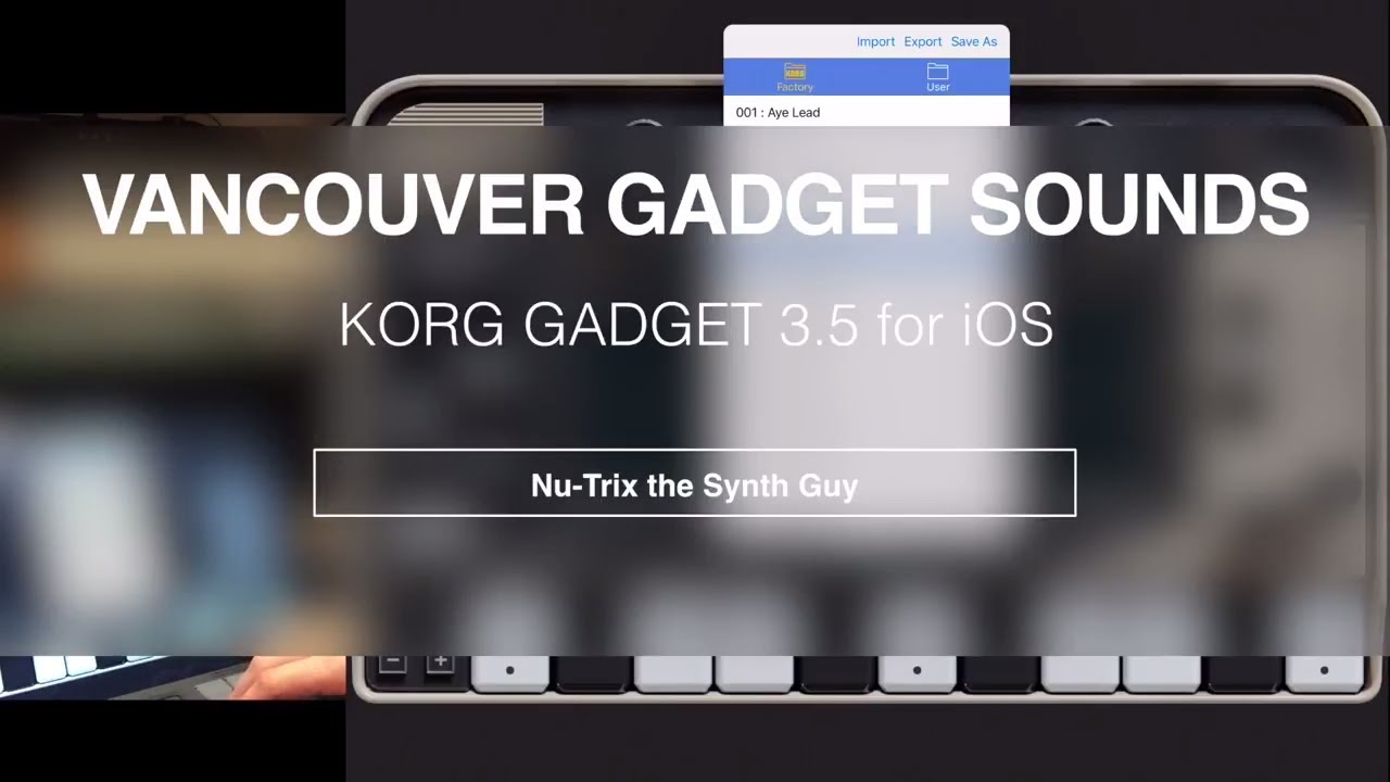 Vancouver synth for Korg Gadget sound demo