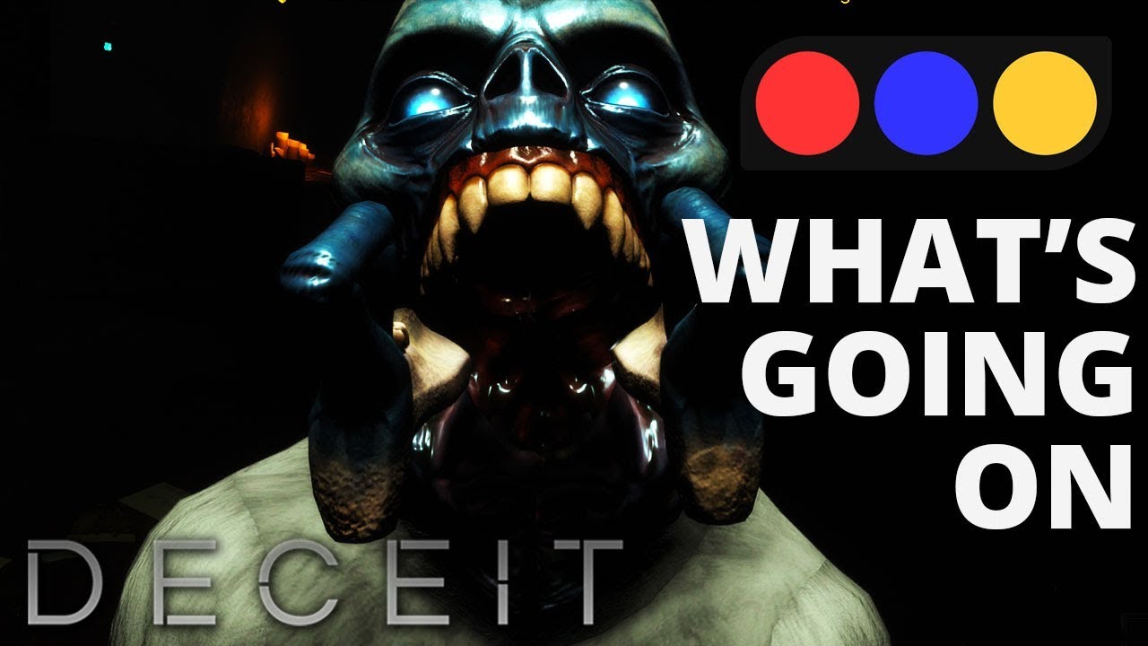 Strangers teaching me how to play - Deceit
