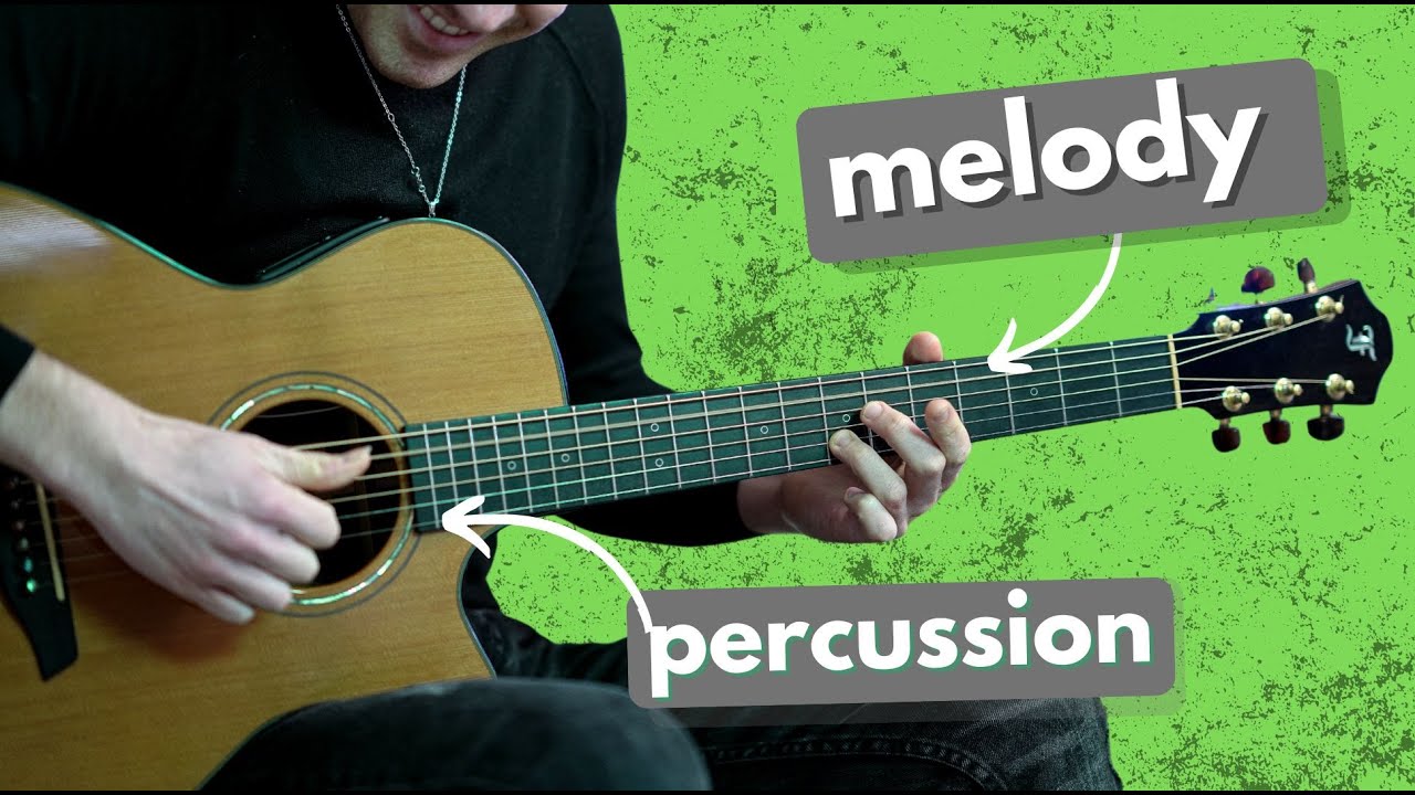 Beautiful Percussive Melody on Fingerstyle Guitar