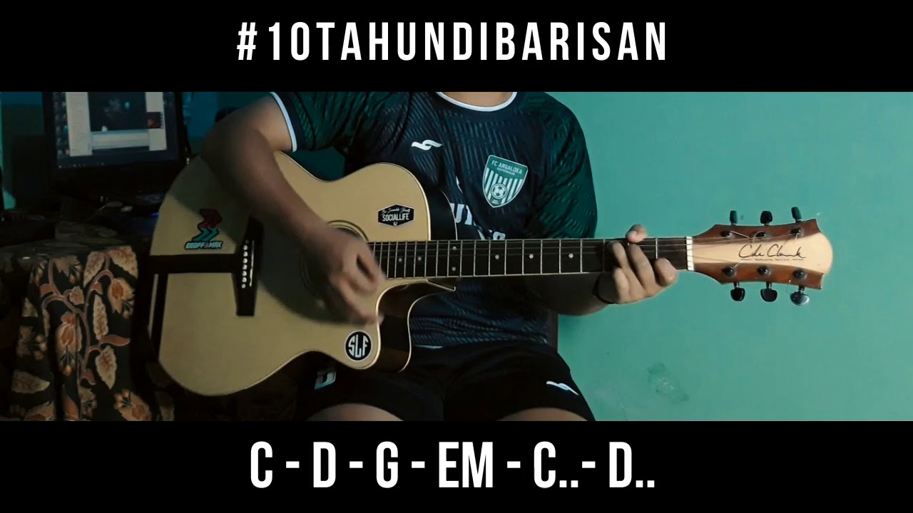 Brigata Curva Sud - 10 Tahun Di Barisan (Over Distortion) Cover Gitar Acoustic Live + Chord