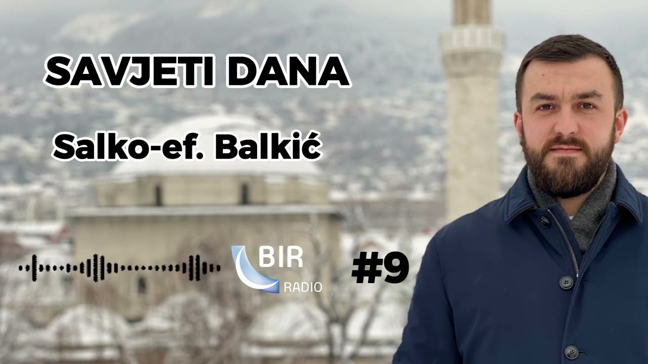 Salko-ef. Balkić: Savjeti dana | EP 09
