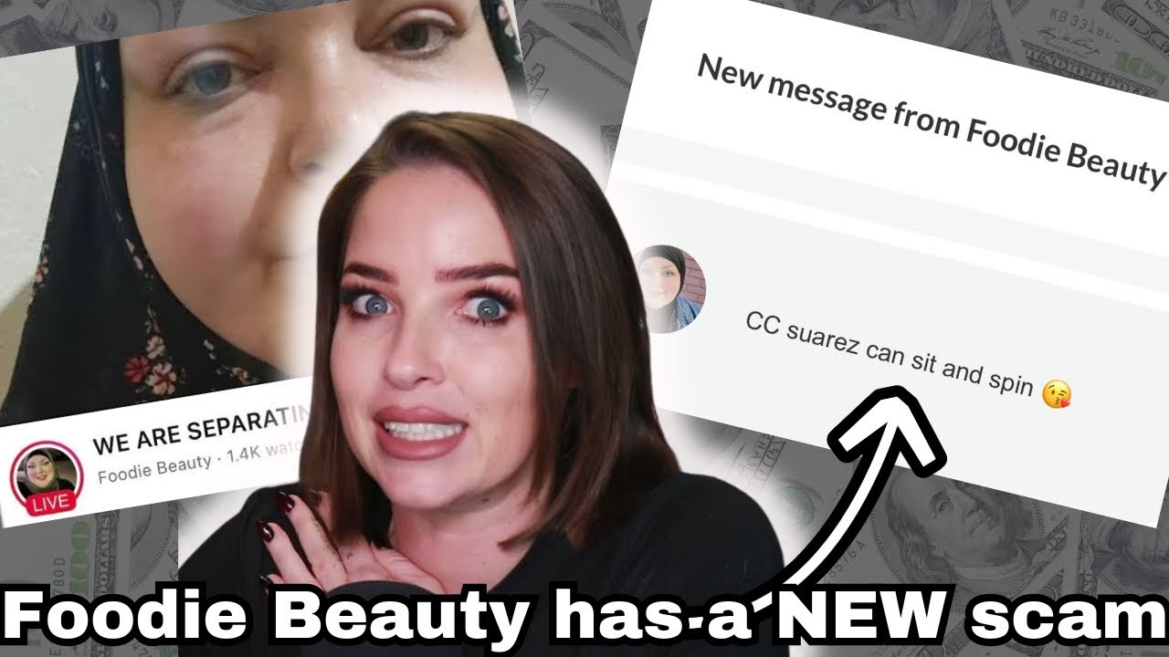 Is Foodie Beauty scamming to commit immigration fraud? | GORLWORLD 
