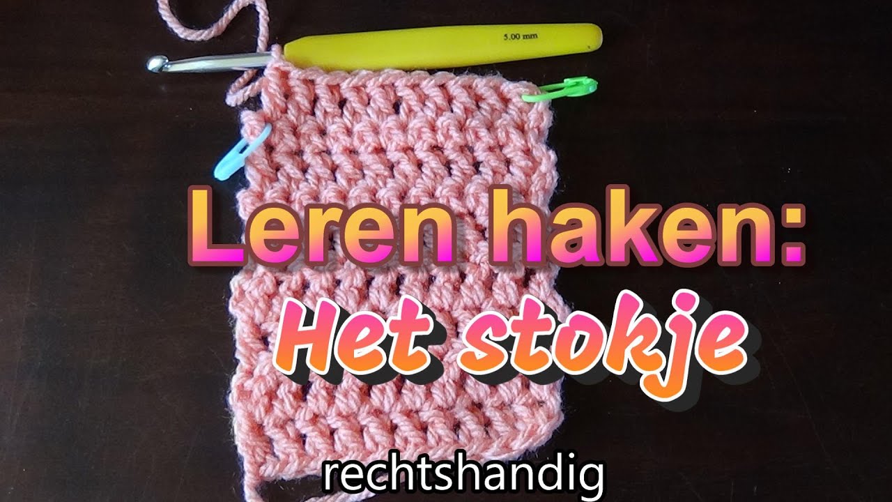 Haken - tutorial #537: Leren haken  Het stokje