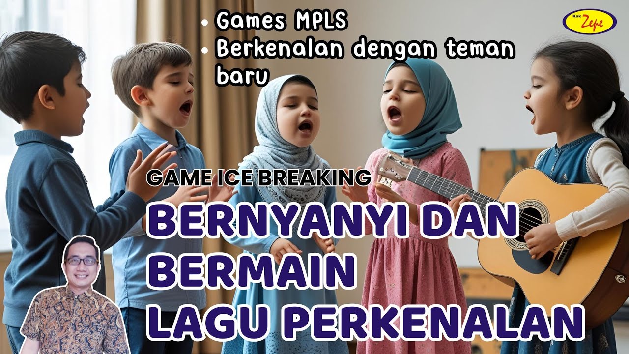 Games Ice Breaking MPLS: BERNYANYI DAN BERMAIN LAGU PERKENALAN | Permainan dengan Teman Baru PAUD SD