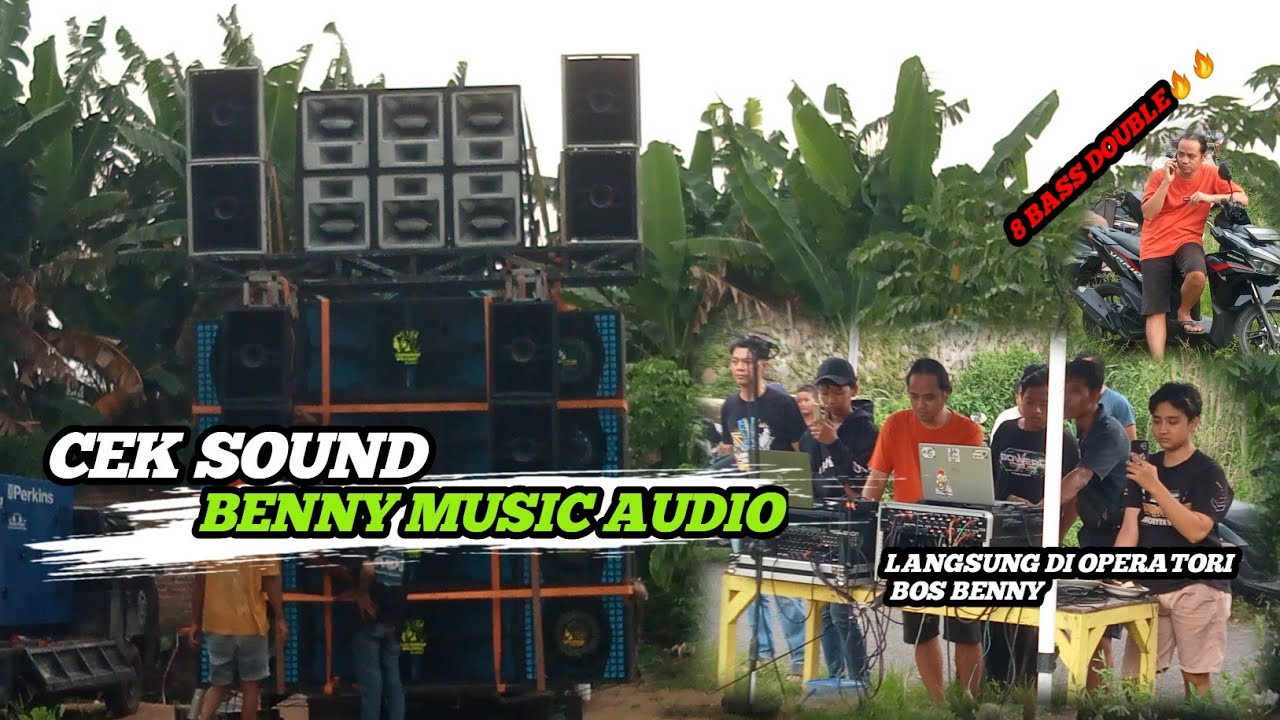 CEK SOUND BENNY MUSIC AUDIO ❗ 8 Bass Double || Langsung Di Operatori Bos Benny🔥