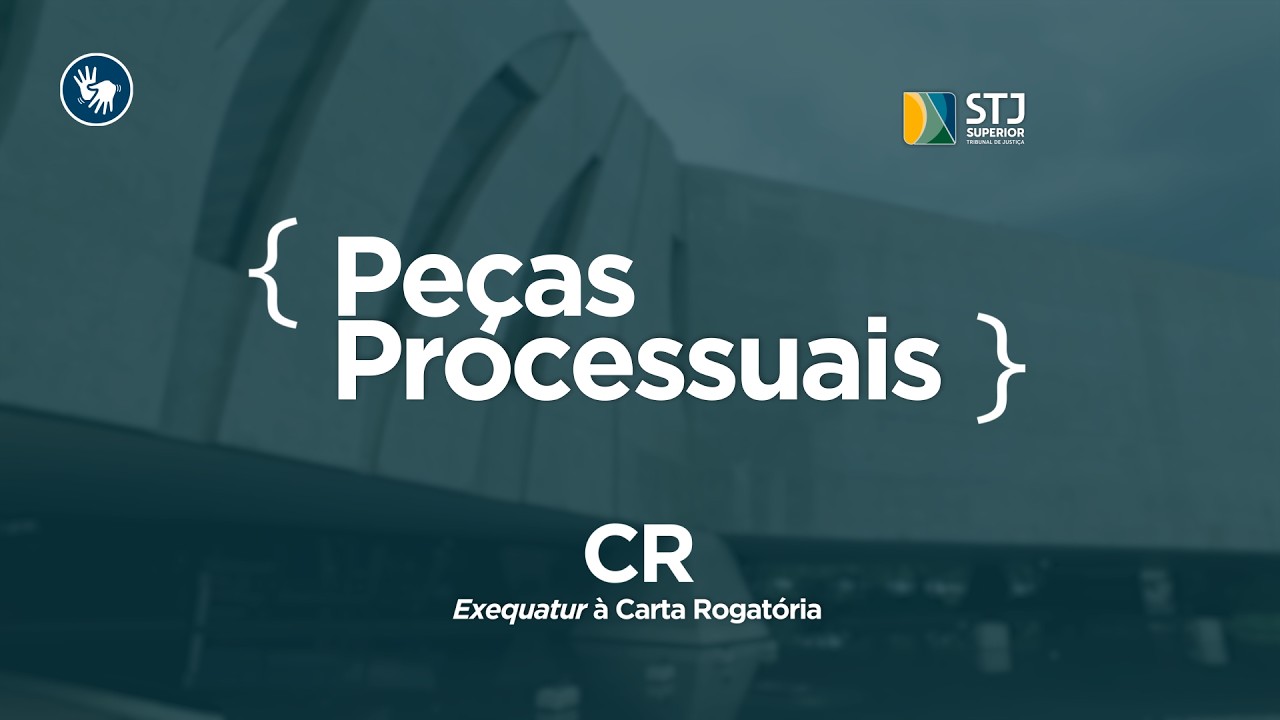 Exequatur à Carta Rogatória - CR