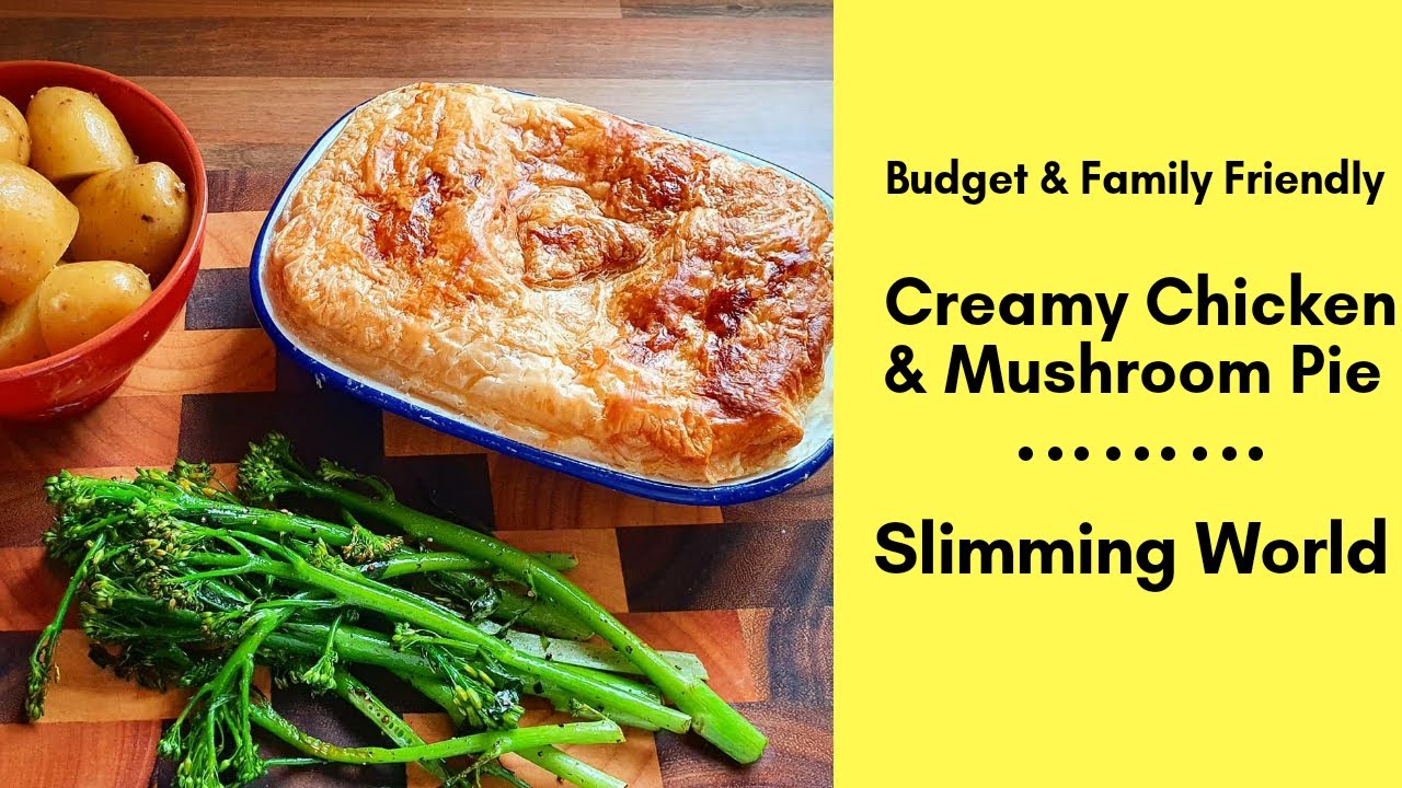 Creamy Chicken & Mushroom Pie | Slimming World