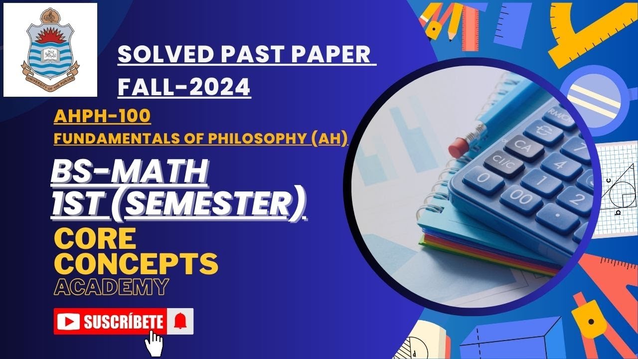 AHPH-100 Solved past paper Fall-2024 Bs Math 1st-semester/pastpaper for PU-Affiliated colleges .