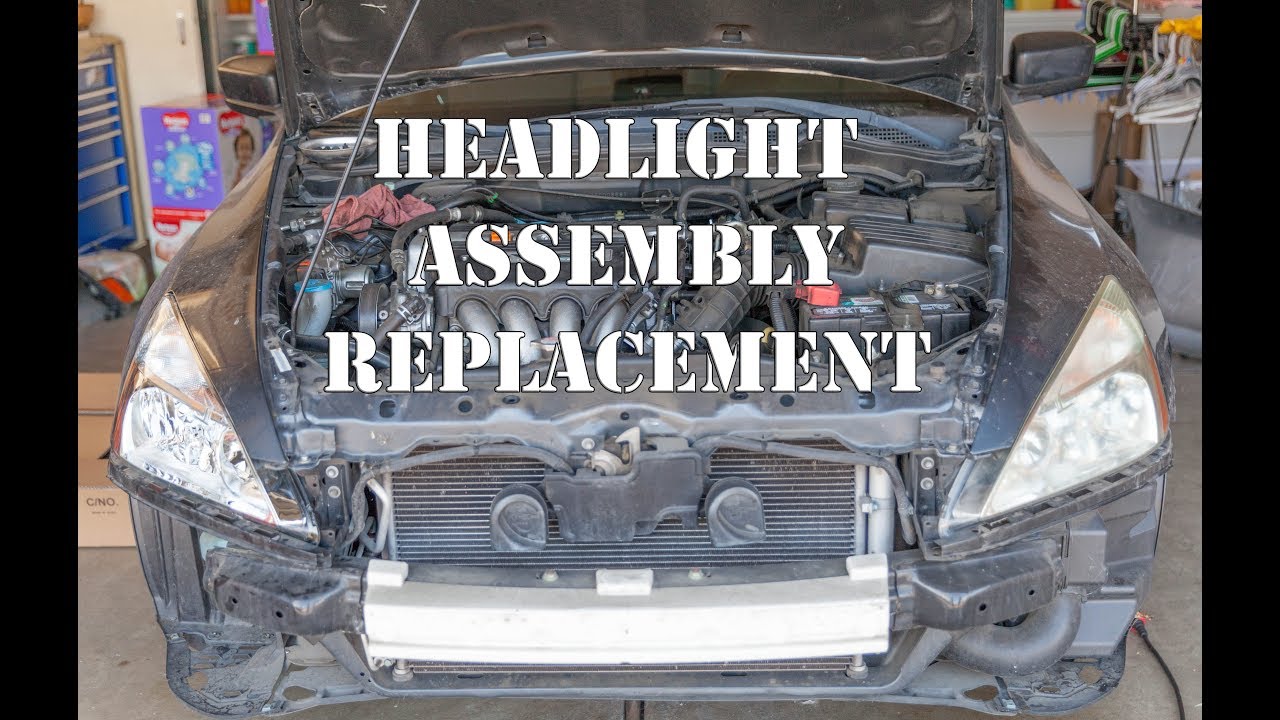 2003-2007 Honda Accord Headlight assembly replacement