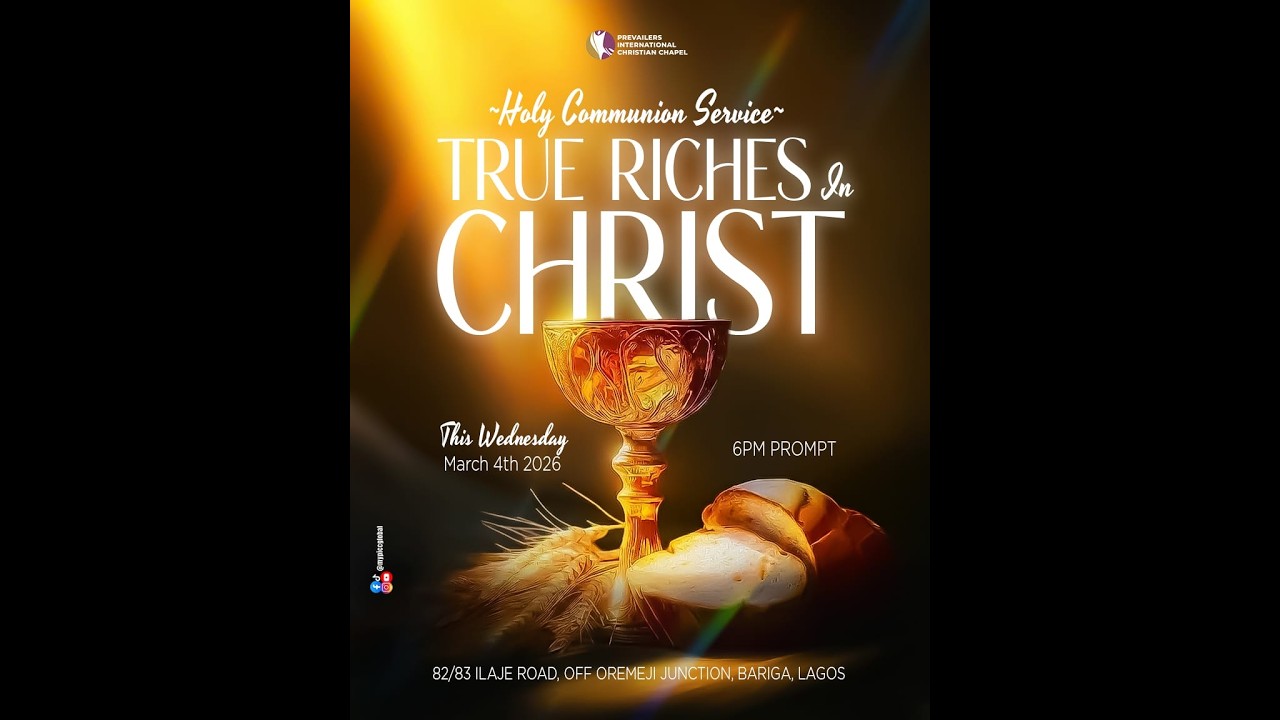 TRUE RICHES IN CHRIST || MID-WEEK SERVICE