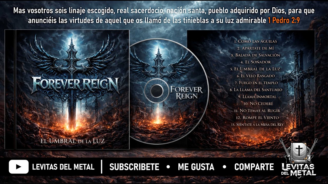 ⚔️ FOREVER REIGN - El Umbral de la Luz (Disco Completo 2026) | Heavy/Power Metal & Redención