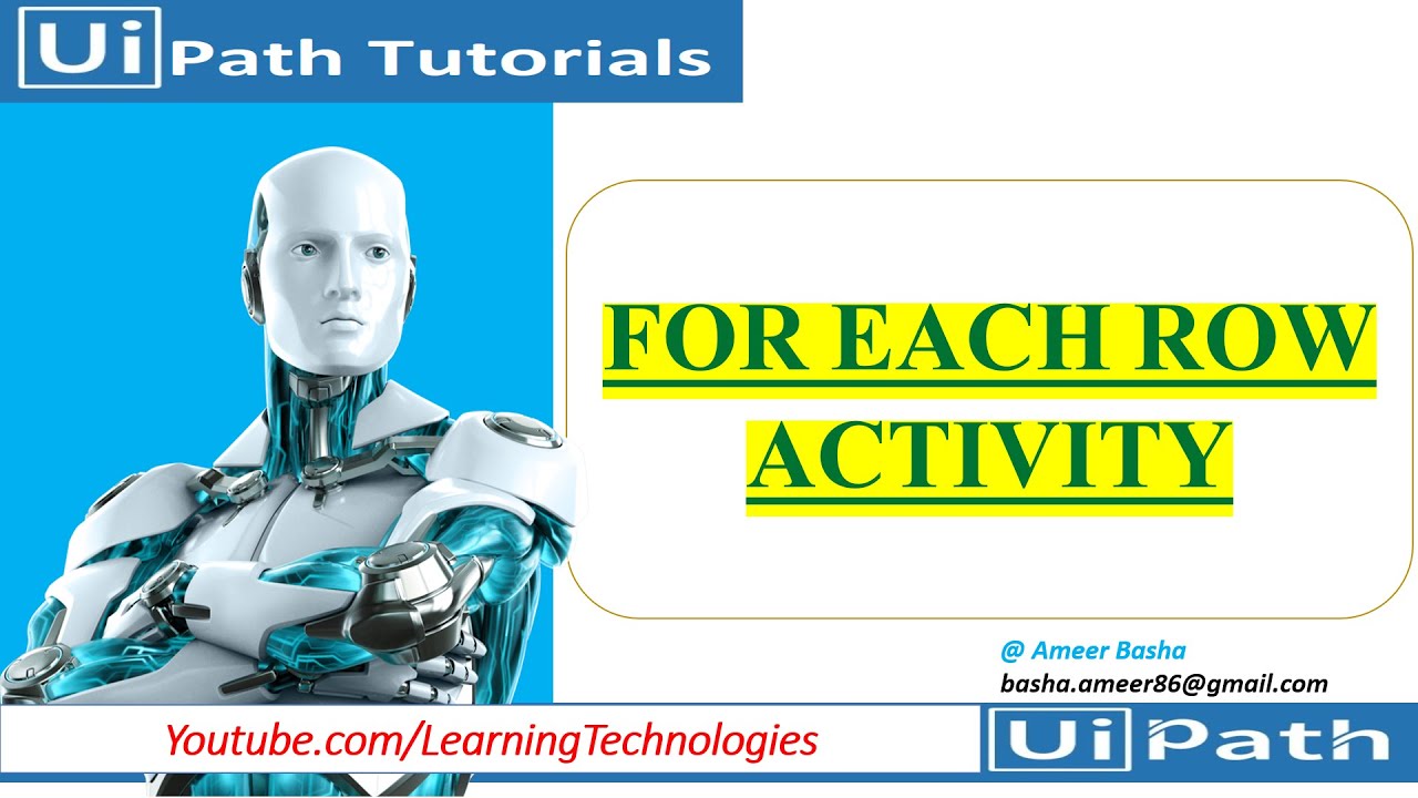 Учебное пособие UiPath || День 20: Для каждой строки в таблице данных