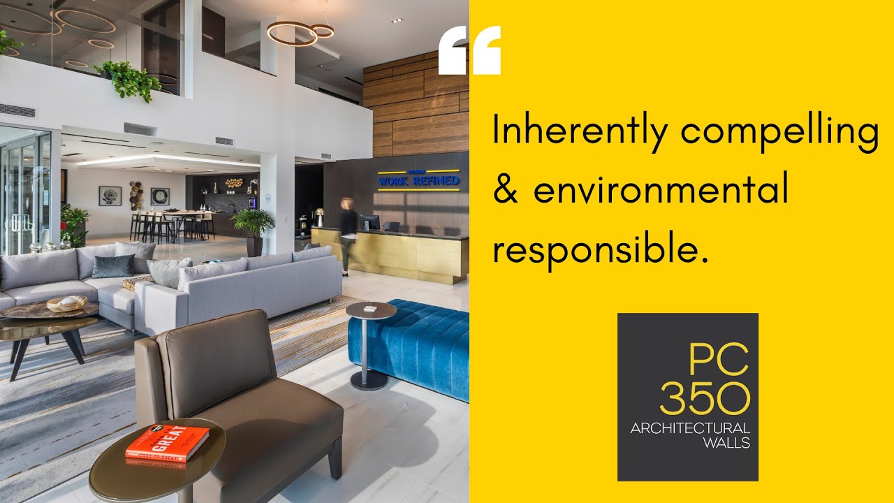 Inherently Compelling & Environmentally Responsible Architectural Glass Walls | PC350