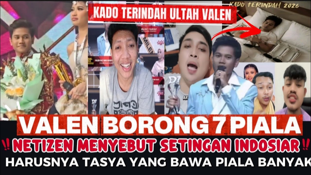 GEGARA VALEN BORONG 7 PIALA !!! NETIZEN MENYEBUT SETINGAN INDOSIAR,KOK BISA ? ANEH AJA.