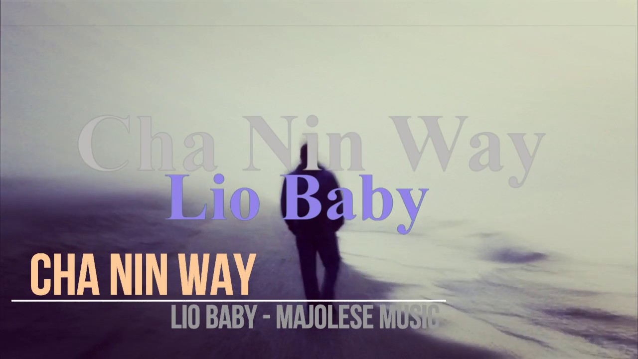 Lio Baby | Cha Nin Way | Marshallese Song