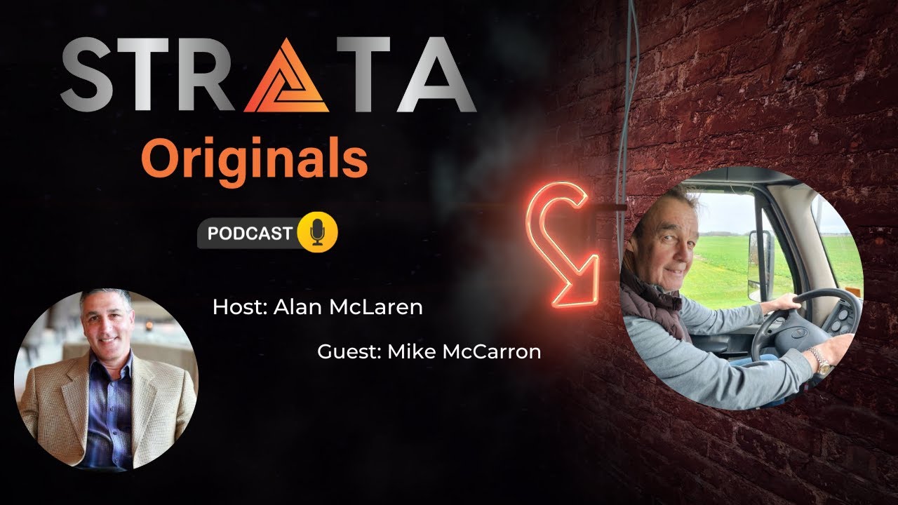 Mike McCarron: Moving the World. Insights from a Supply Chain Legend | STRATA Originals