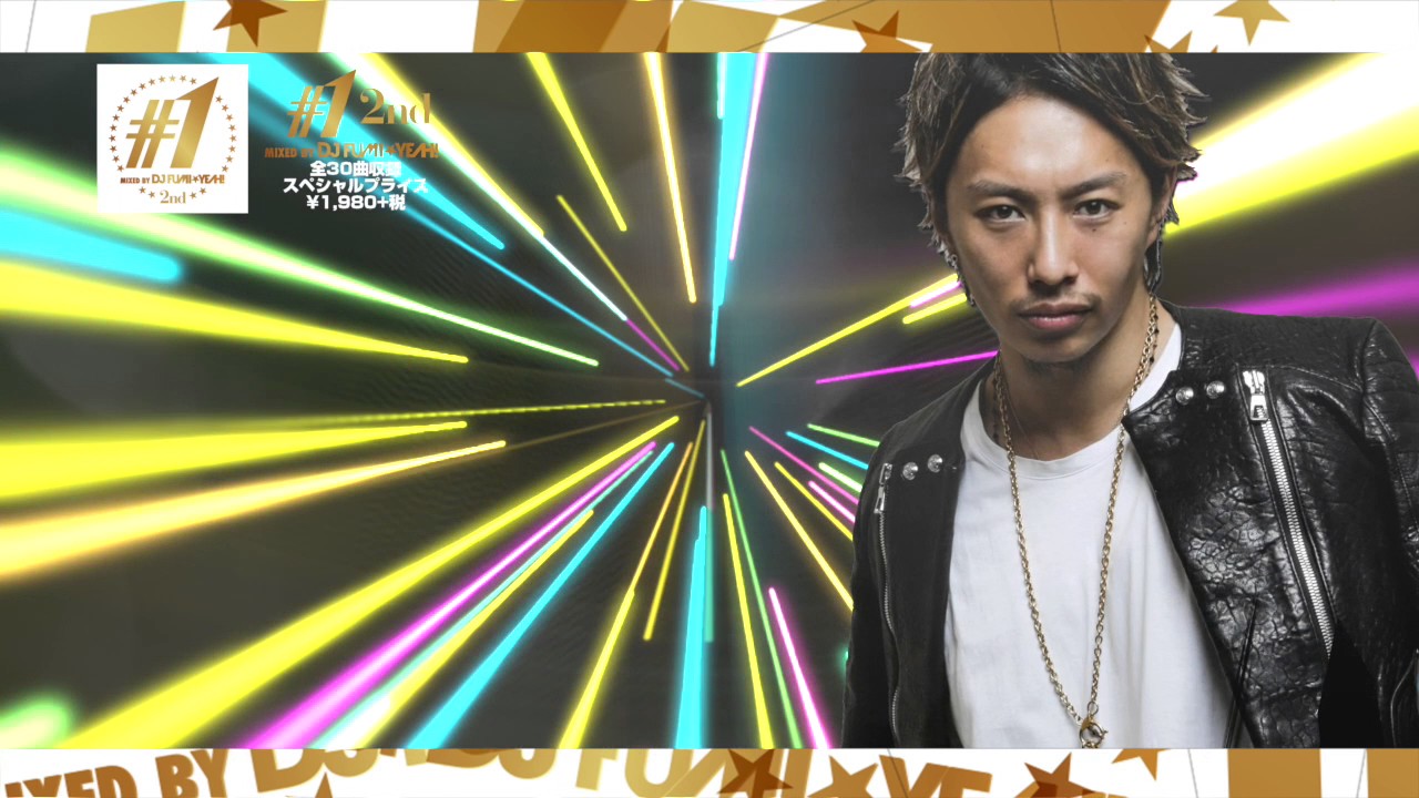 #1 -2nd- mixed by DJ FUMI★YEAH!