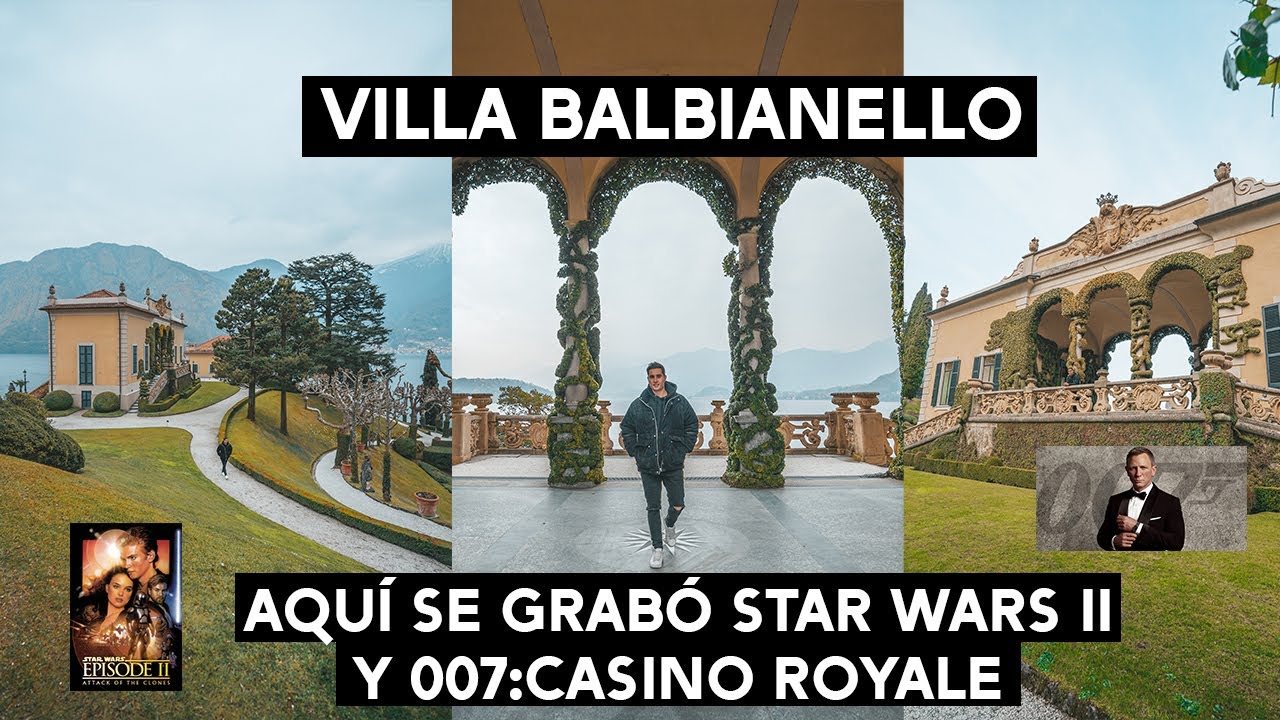 AQUÍ se GRABÓ STAR WARS Y 007: CASINO ROYALE 🇮🇹 | Villa Balbianello
