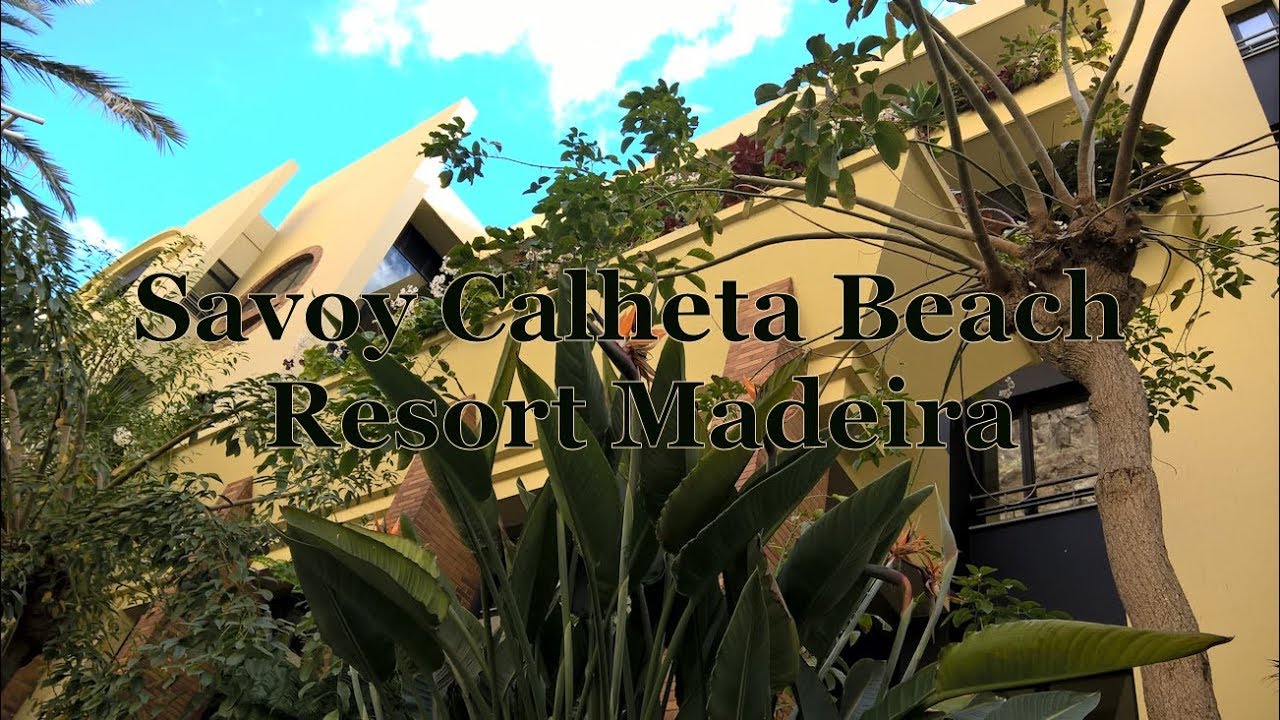 Savoy Calheta Beach Hotel Madeira (1)