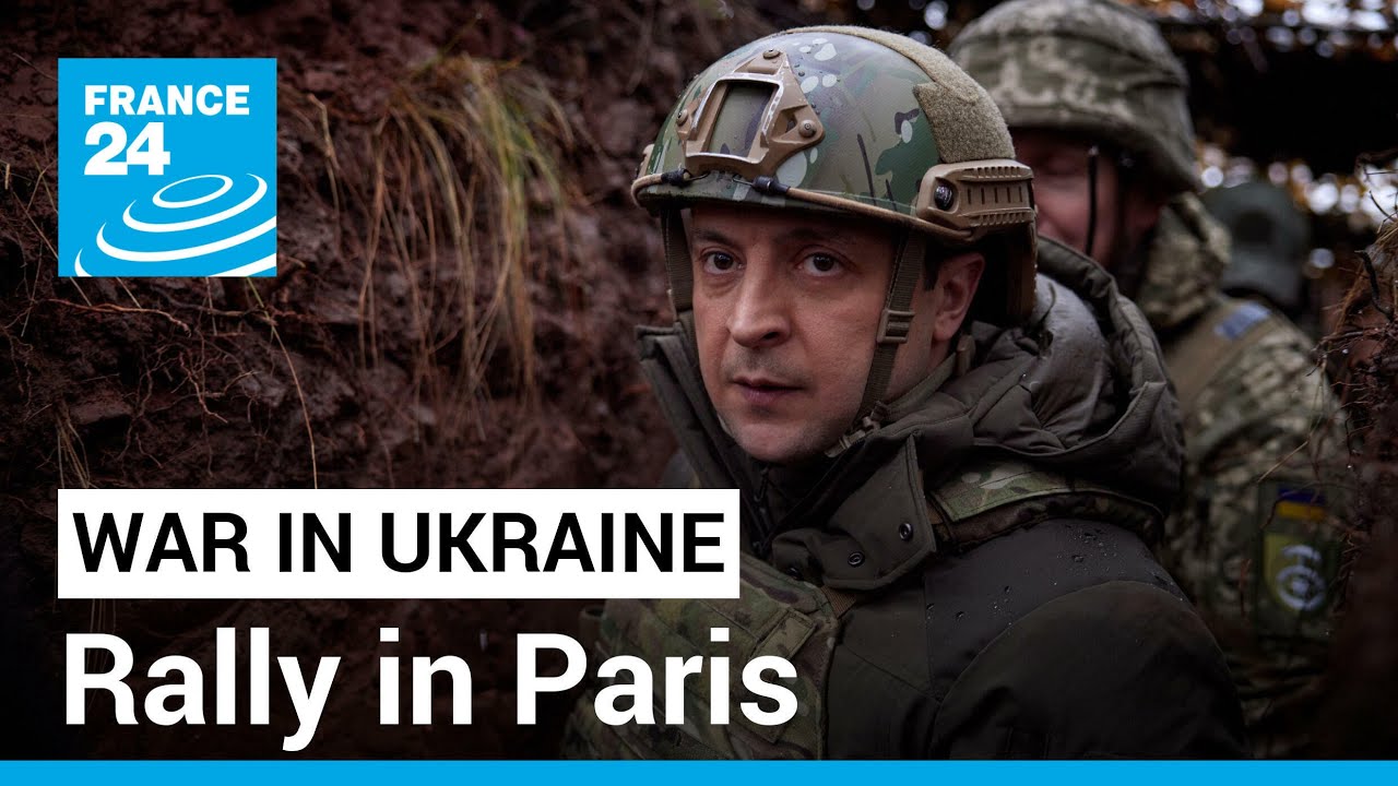 War in Ukraine: Rally in Paris in support of Ukraine • FRANCE 24 English