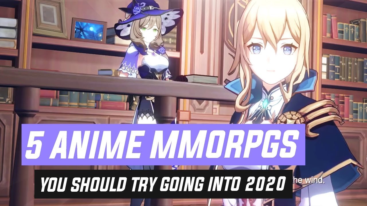5 Anime MMORPGs You Should Try Going Into 2020!