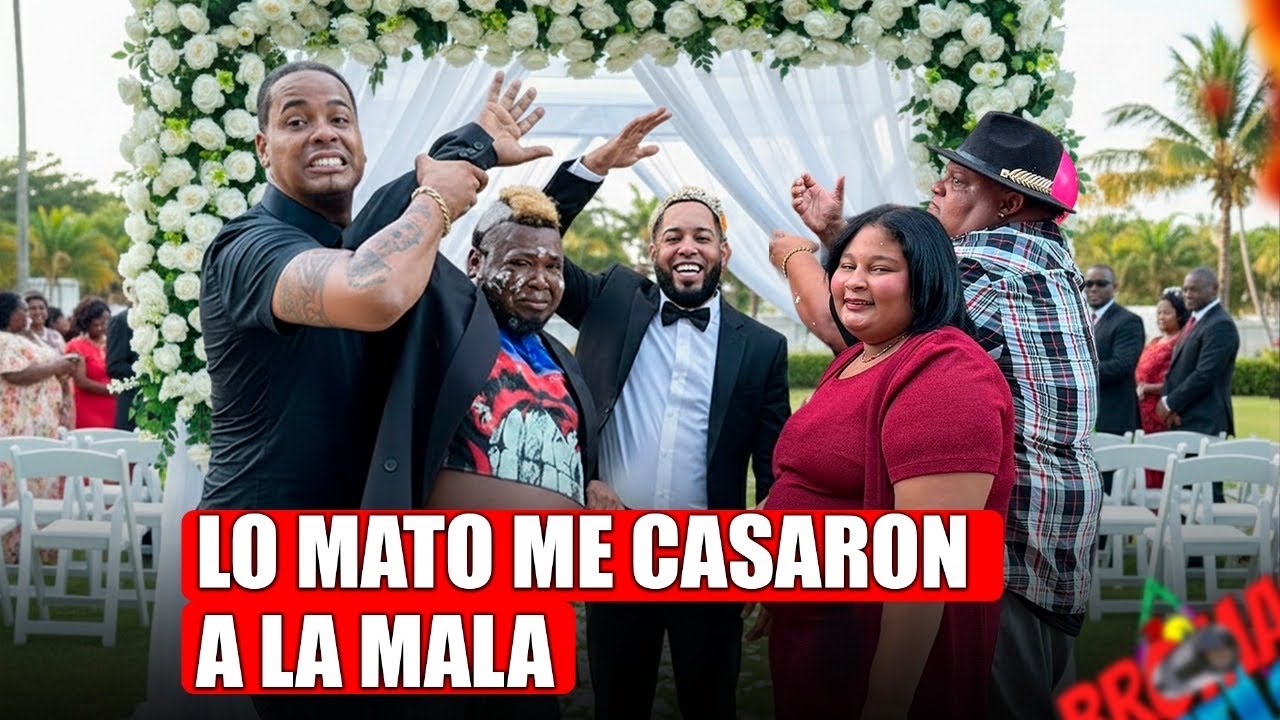 LO M4TO ME CASARON OBLIGADO