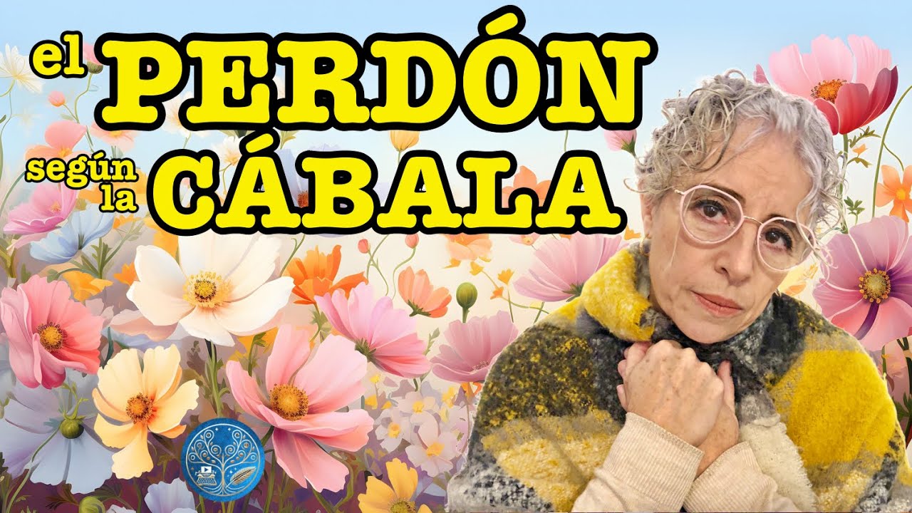 Perdonar No Basta: El Proceso de Sanación Cabalística para Transformarte