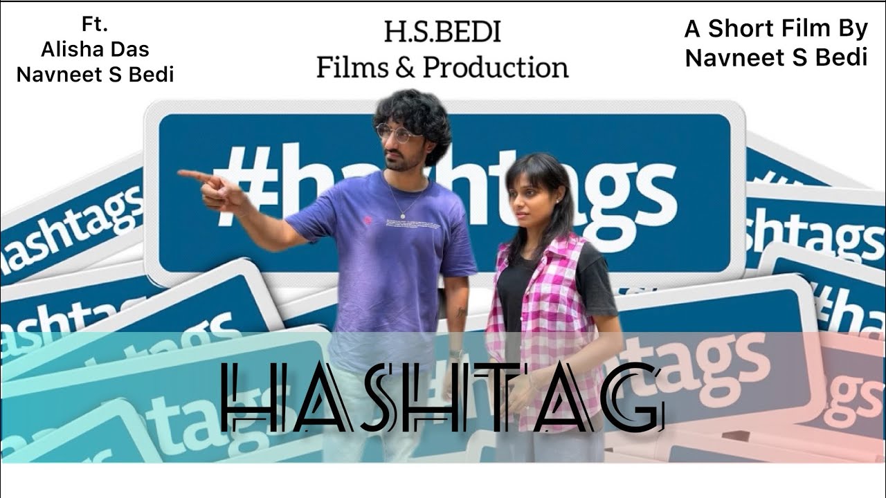 Short Film - HASHTAG 