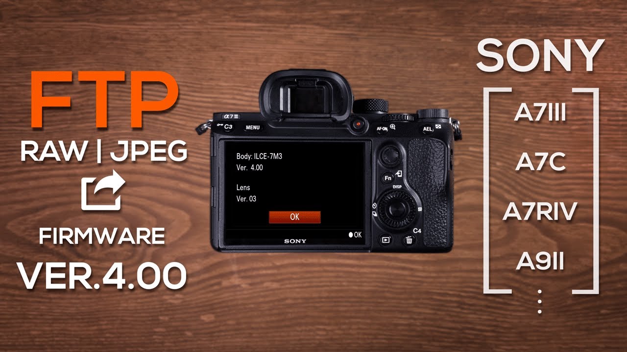 Прошивка 4.0 для Sony A7III | Новая функция FTP | Отправка файлов RAW и JPEG во время съёмки! (A7...