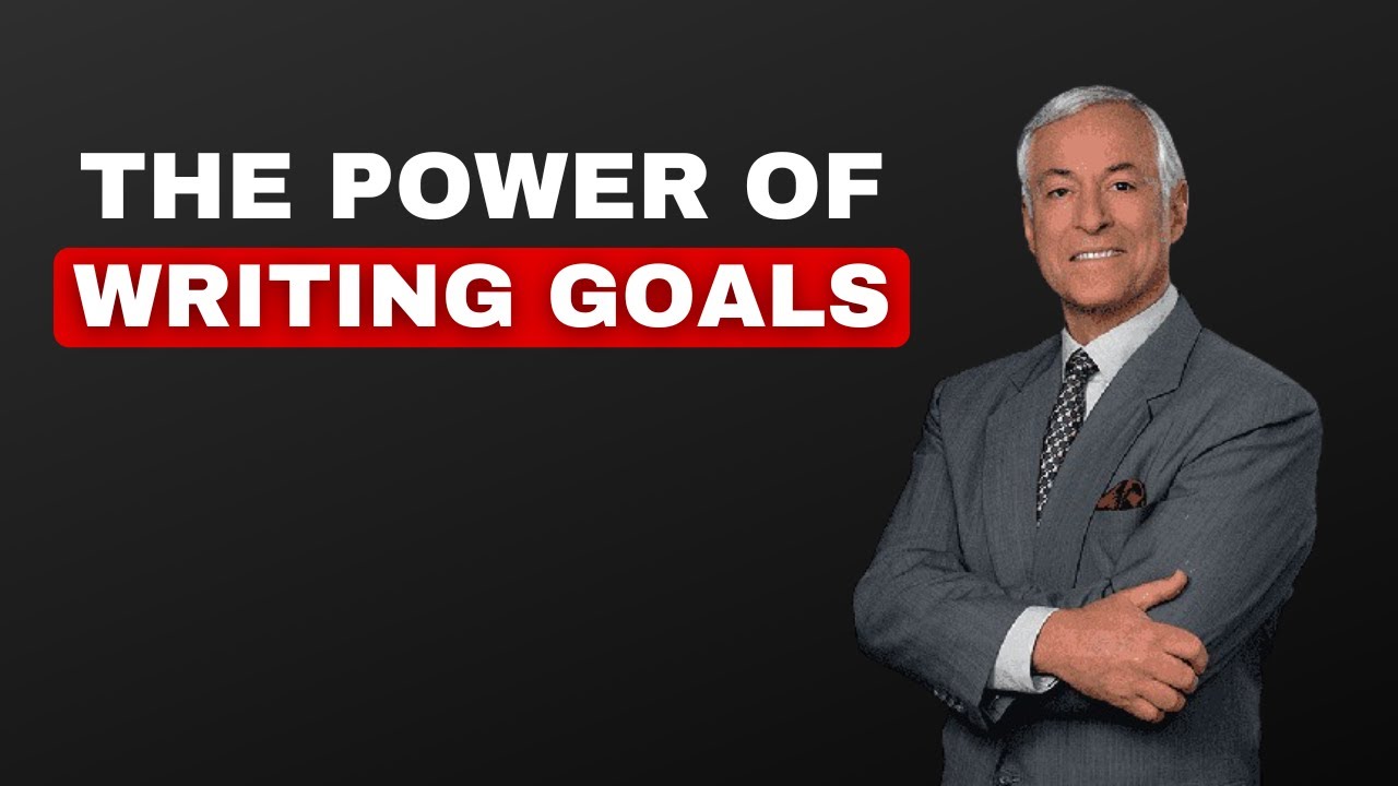 Power of Writing Down your Goals | Brian Tracy