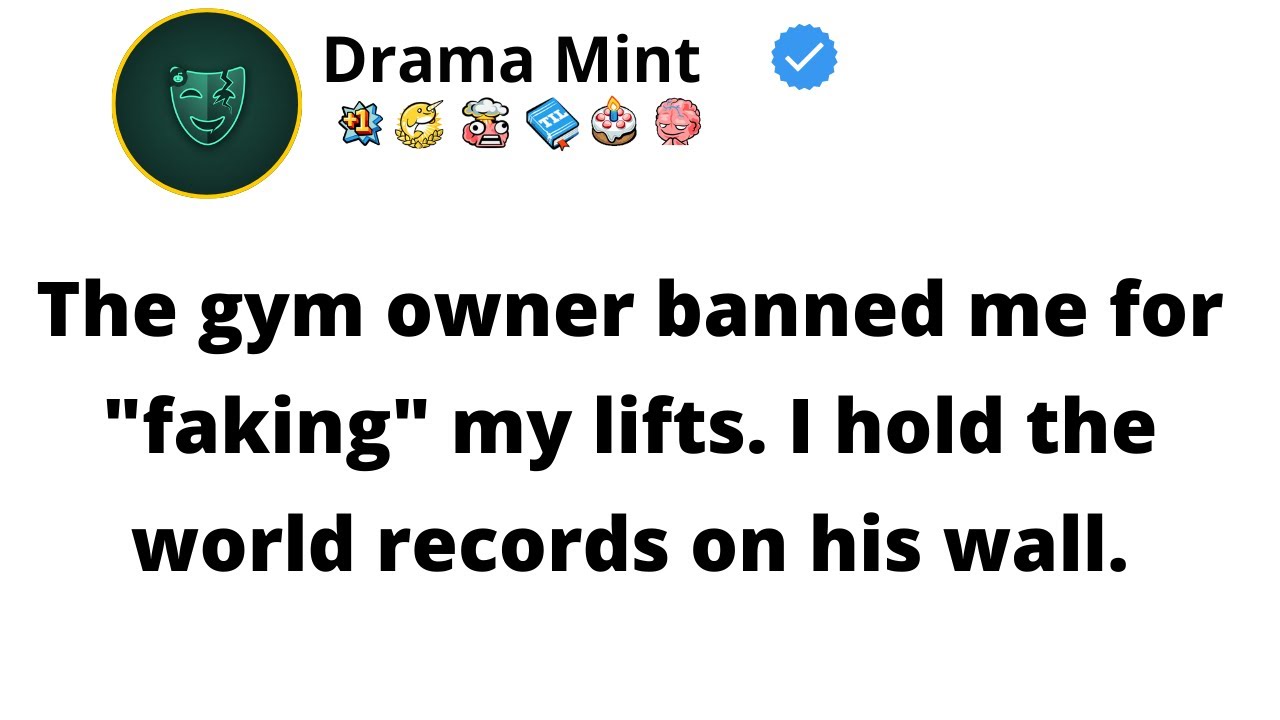 The gym owner banned me for "faking" my lifts. I hold the world records on his wall.