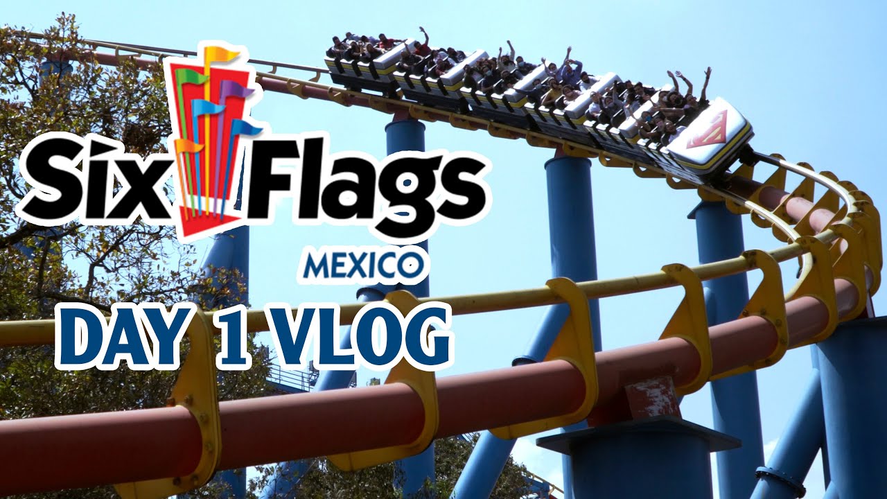 Our First Ever Visit to Six Flags Mexico! Day 1 Vlog