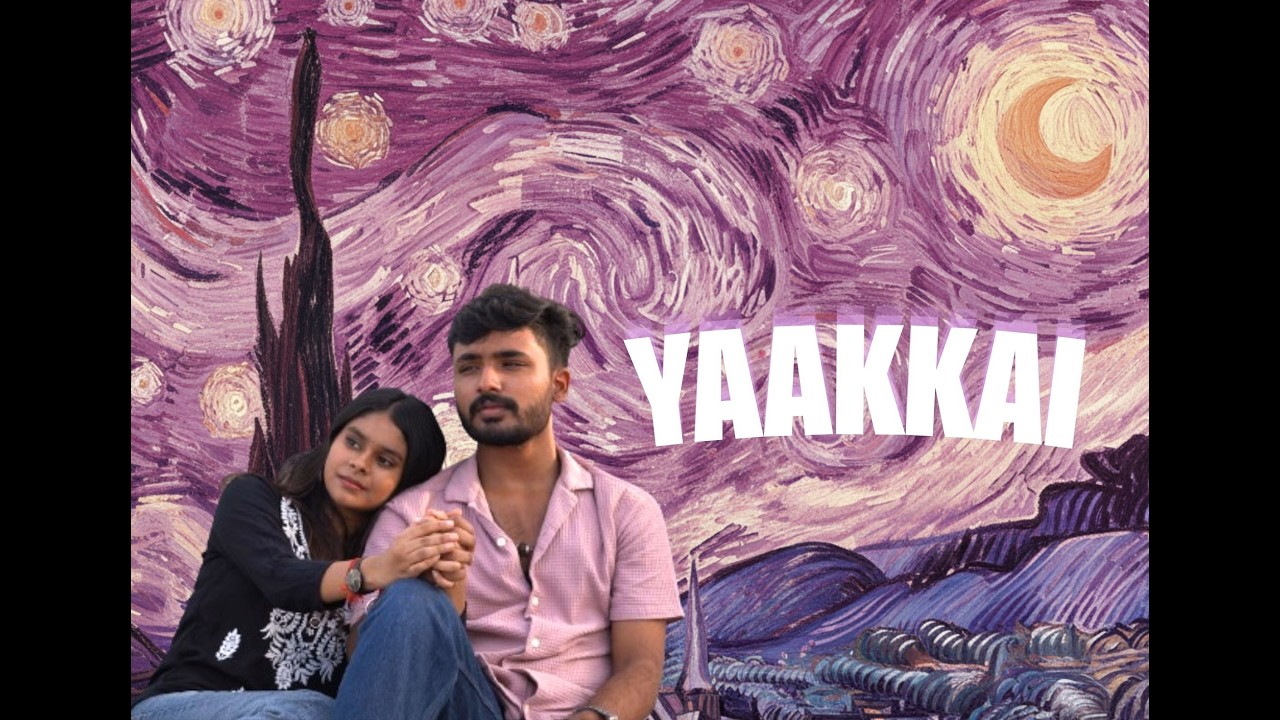 YAAKKAI | TAMIL SHORT FILM