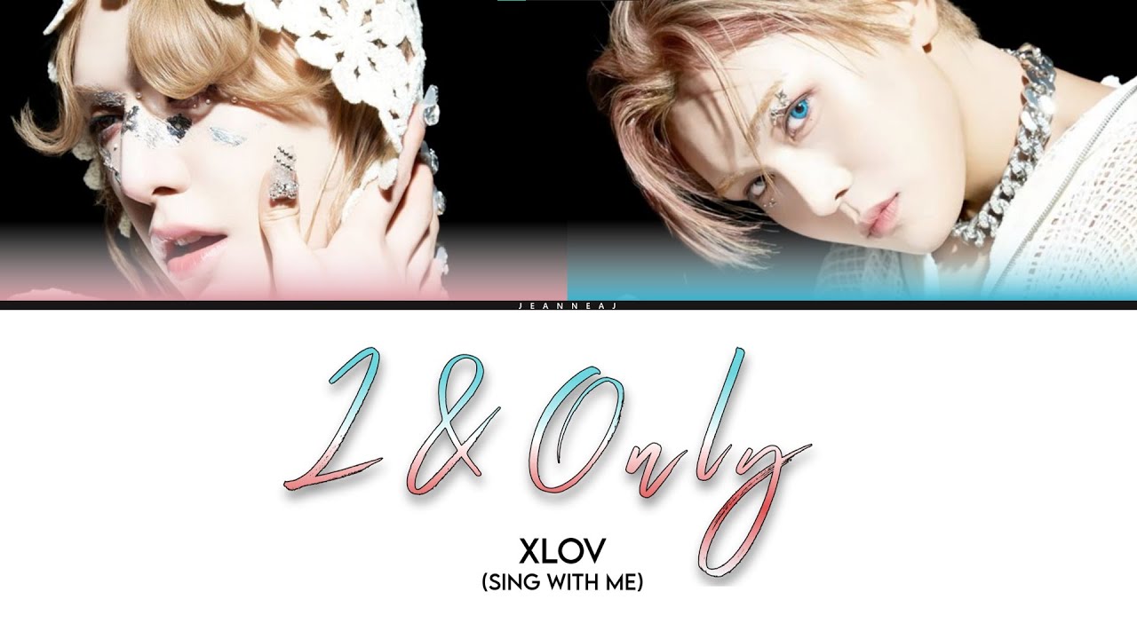 XLOV '1&Only' | SING WITH ME/KARAOKE