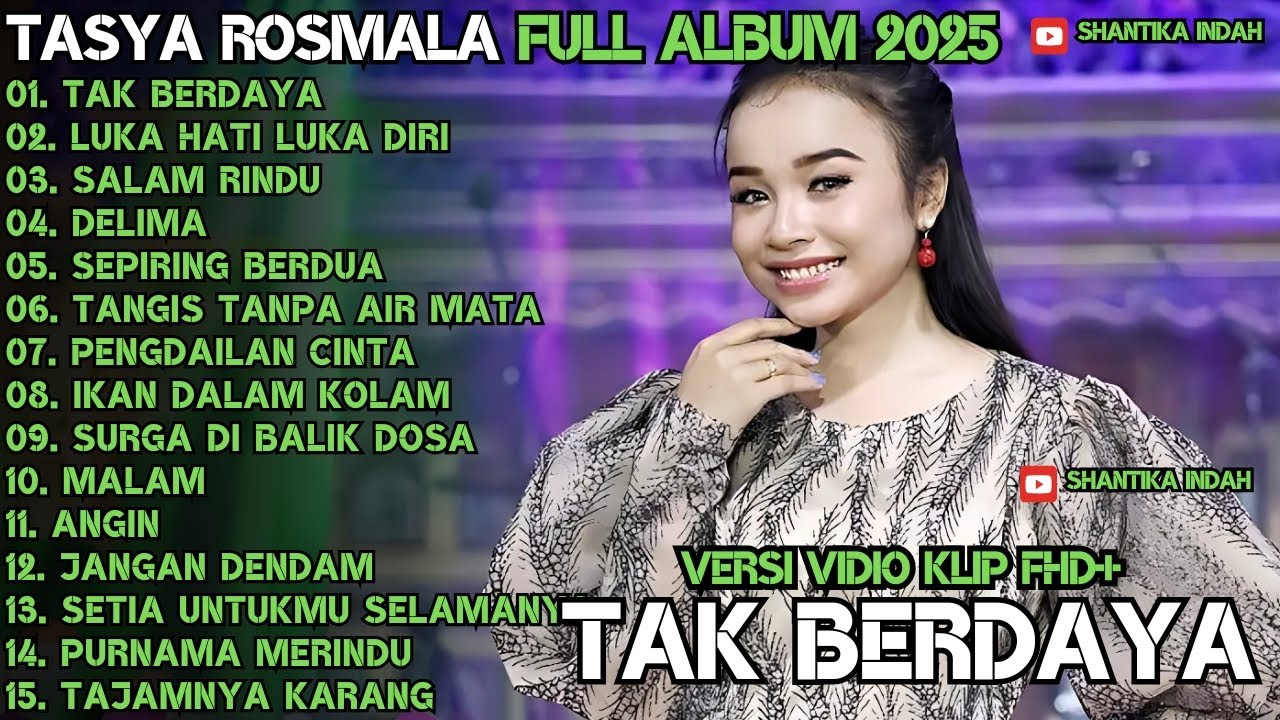 TASYA ROSMALA FULL ALBUM TERBARU ADELLA 2025 - TAK BERDAYA - LUKA HATI LUKA DIRI - OM ADELLA FULL