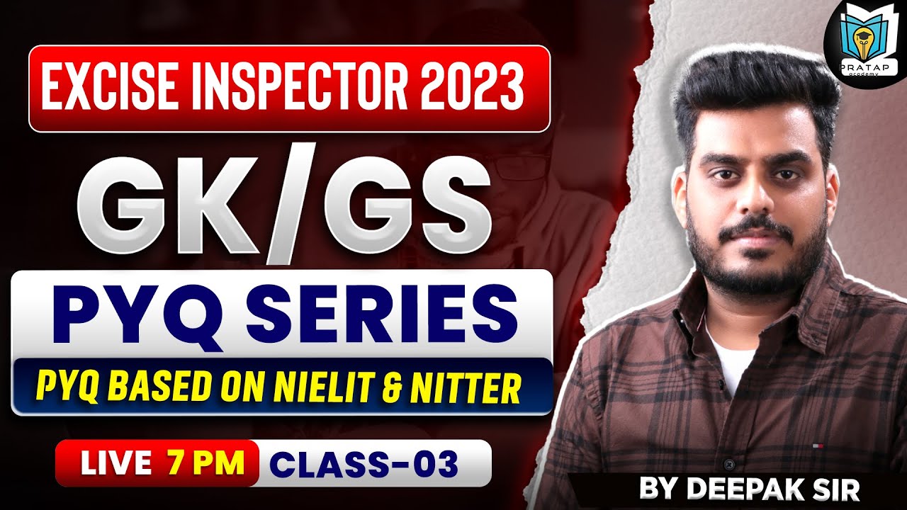 PSSSB GK PYQ Series | Excise Inspector 2023 PYQ's | PYQ Based on NIELIT & NITTER | Deepak Sir #3