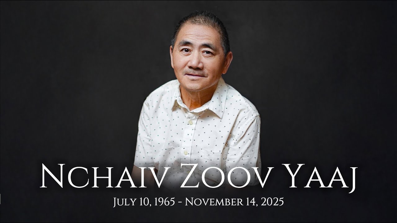 Nchaiv Zoov Yaaj | Funeral Video
