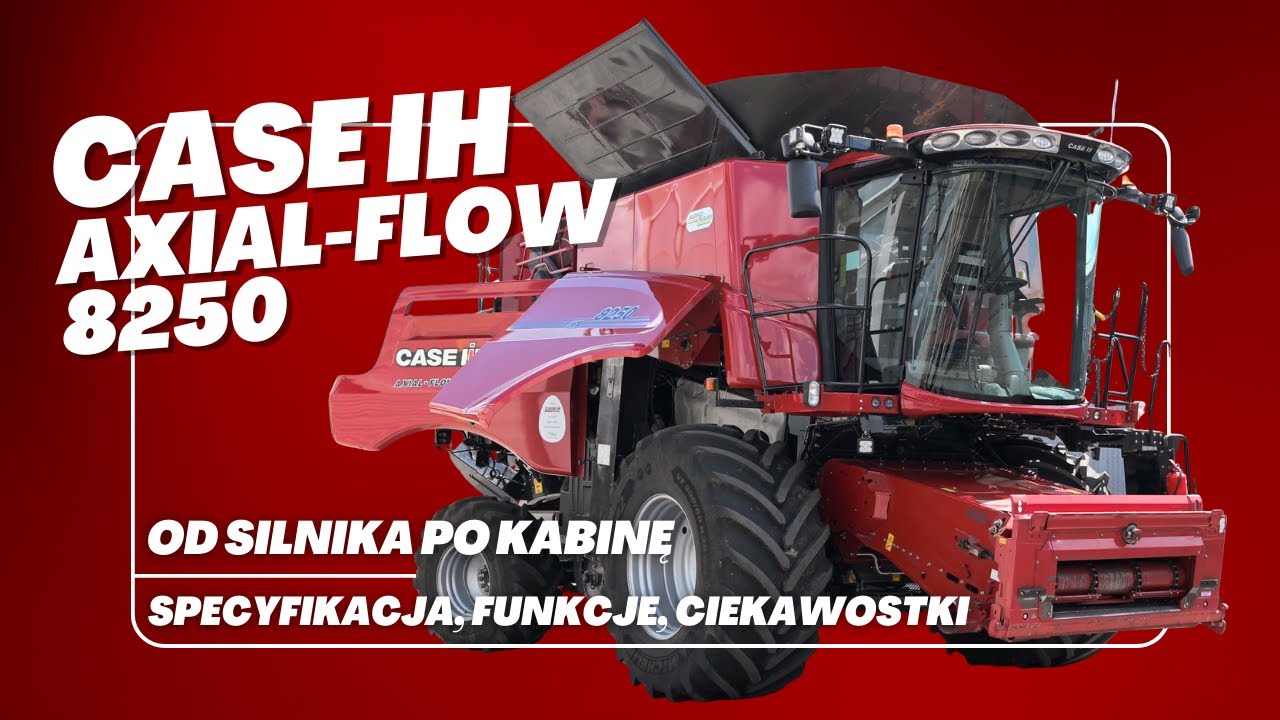 To już TRZECI kombajn w tym gospodarstwie! | Kombajn dużej serii Axial-Flow 8250 Case IH