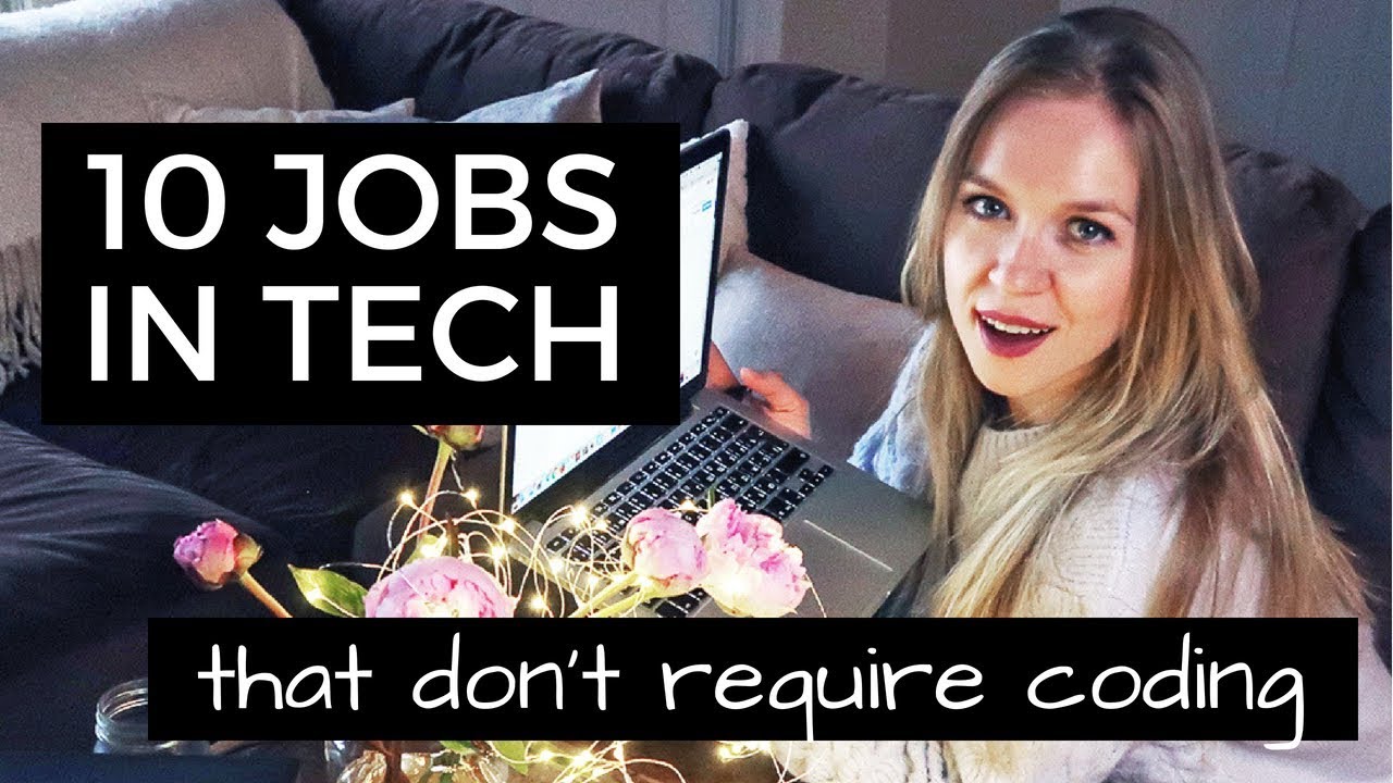 10 Jobs in Tech that DON'T require you to CODE | Coding Blonde Myth Buster N2