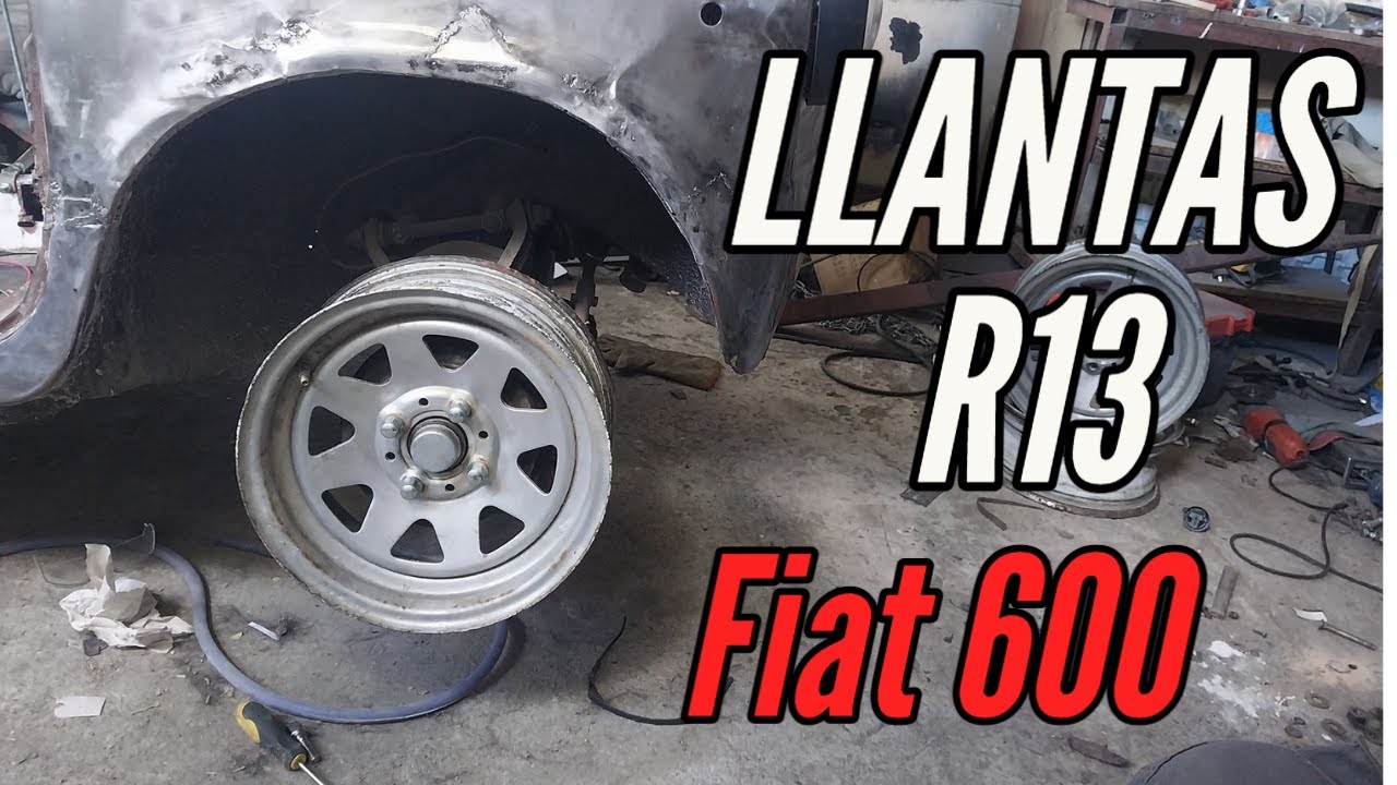 Llantas R13 para el Fiat 600!!