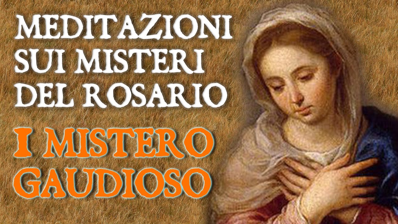 1° Mistero Gaudioso - L'ANNUNCIAZIONE ALLA B. V. MARIA - P. Francesco M. Budani, FI.