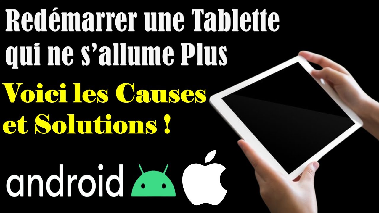 COMMENT REDÉMARRER UNE TABLETTE QUI NE S'ALLUME PLUS /NE CHARGE PLUS  QUAND LA TABLETTE EST ÉTEINTE