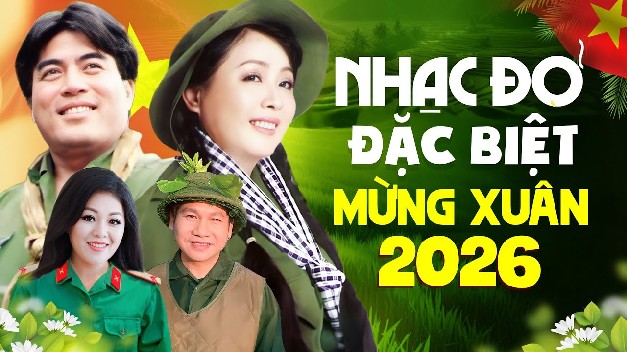 Nhạc Đỏ Đặc Biệt Mừng Xuân 2026 - Nhạc Đỏ Kinh Điển Bất Hủ Mọi Thời Đại