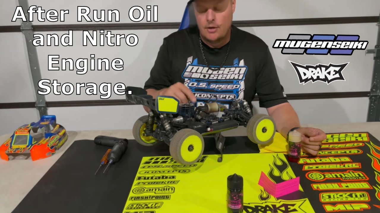 After Run Oil and Nitro Engine Storage.