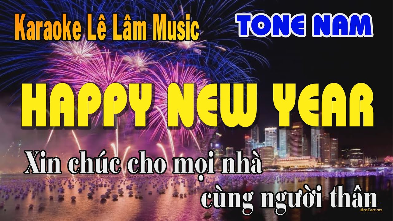 Karaoke Happy New Year Tone Nam - Lê Lâm Music