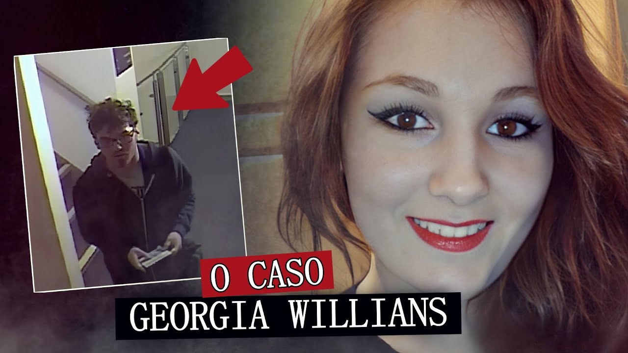 Os detetives nunca viram tanta brutalidade | O caso Georgia Williams