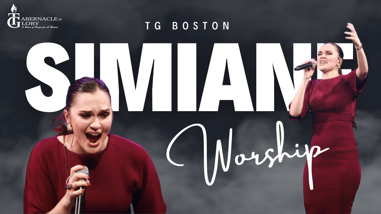TG Boston | A Simiane Worship Moment