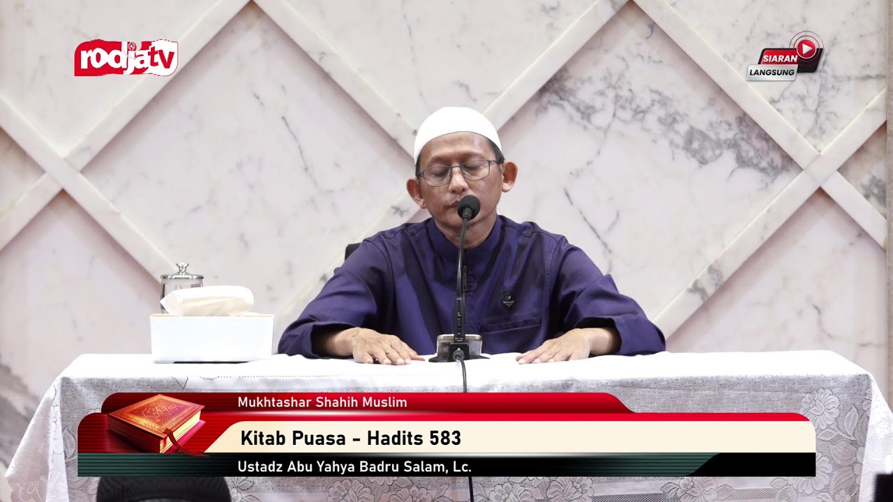 [LIVE] Ustadz Abu Yahya Badru Salam, Lc. - Mukhtashar Shahih Muslim